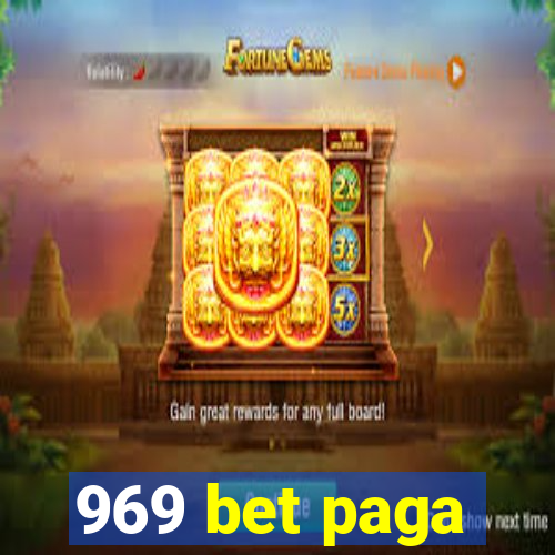 969 bet paga